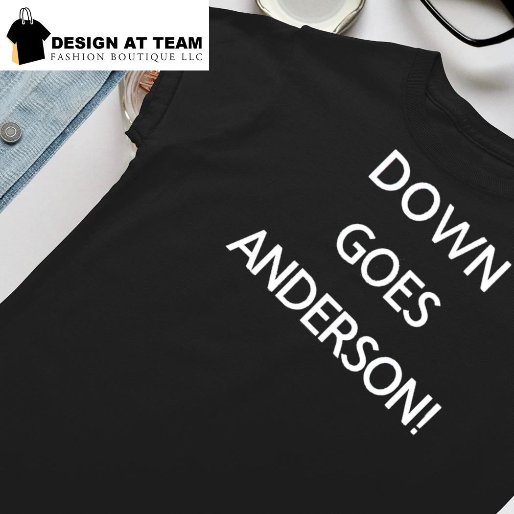Down Goes Anderson Shirt Down Goes Anderson Tshirt Cleveland