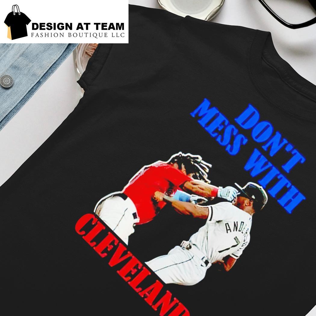 Official Don't Mess With Cleveland Indians Unisex T-Shirt, hoodie, sweater,  long sleeve and tank top