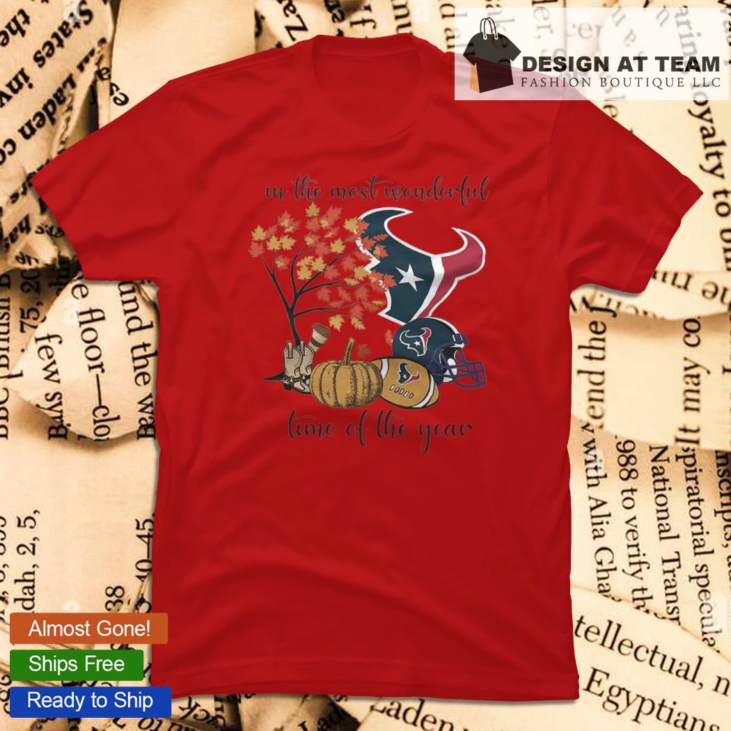 Houston Texans In The Most Wonderful Time Of The Year shirt