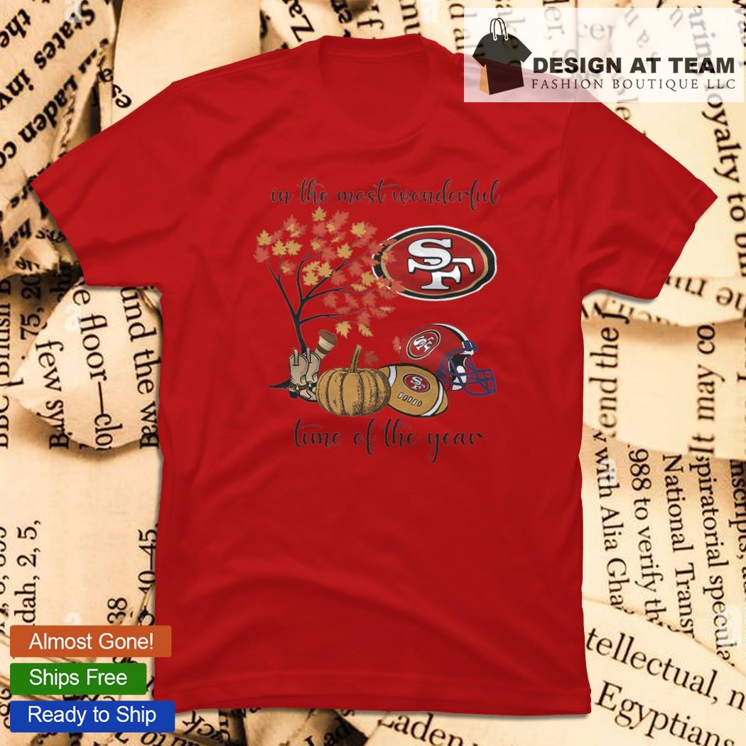 In The Most Wonderful Time Of The Year San Francisco 49ers Shirt, hoodie,  sweater and long sleeve