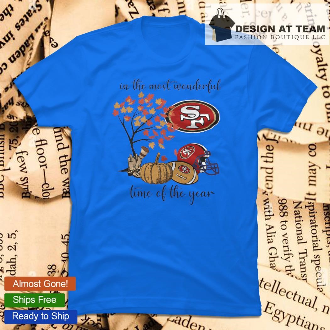 In The Most Wonderful Time Of The Year San Francisco 49Ers Shirt, hoodie,  sweater, long sleeve and tank top