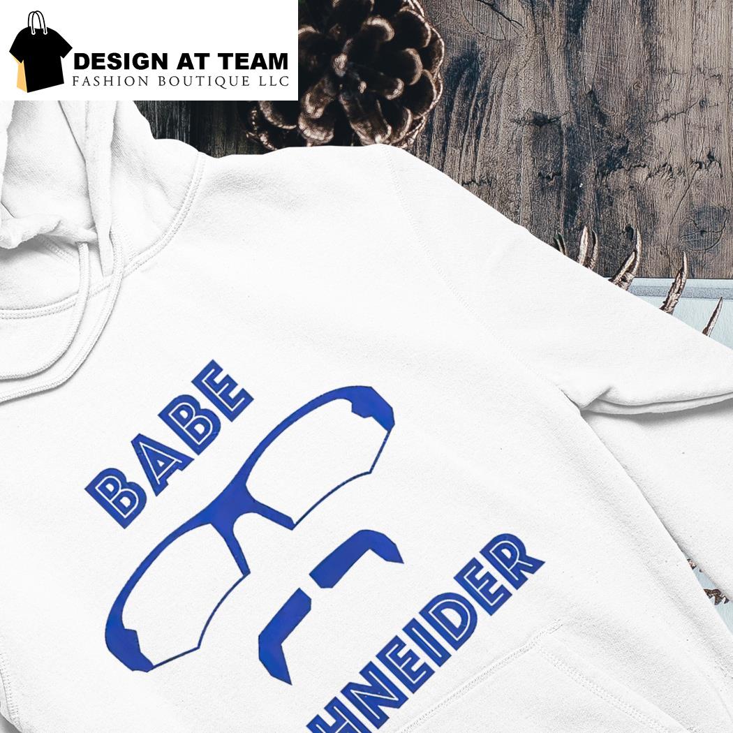 Davis Schneider Babe Schneider shirt, hoodie, sweater, long sleeve and tank  top