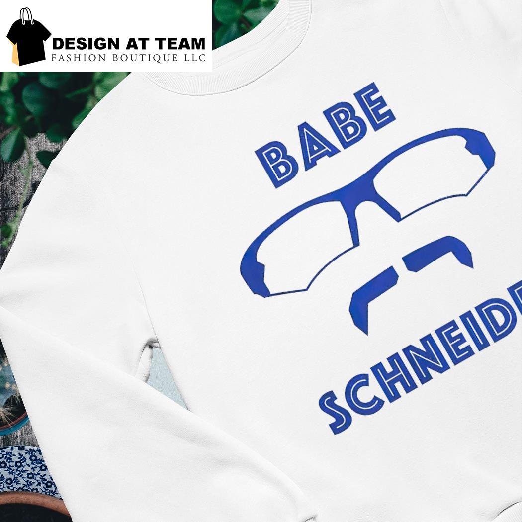 Davis Schneider Babe Schneider shirt, hoodie, sweater, long sleeve and tank  top