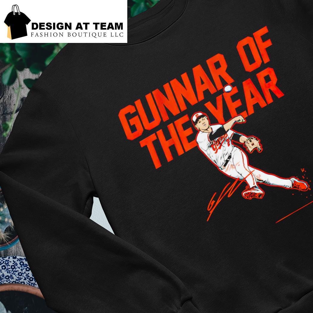 Gunnar Henderson Gunnar Of The Year Shirt, hoodie, sweater, long sleeve and  tank top