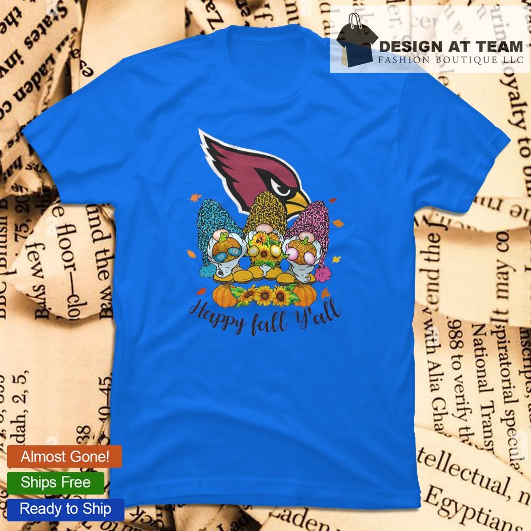 Happy Fall Y'all Arizona Cardinals 2023 T-shirt, hoodie, sweater, long  sleeve and tank top