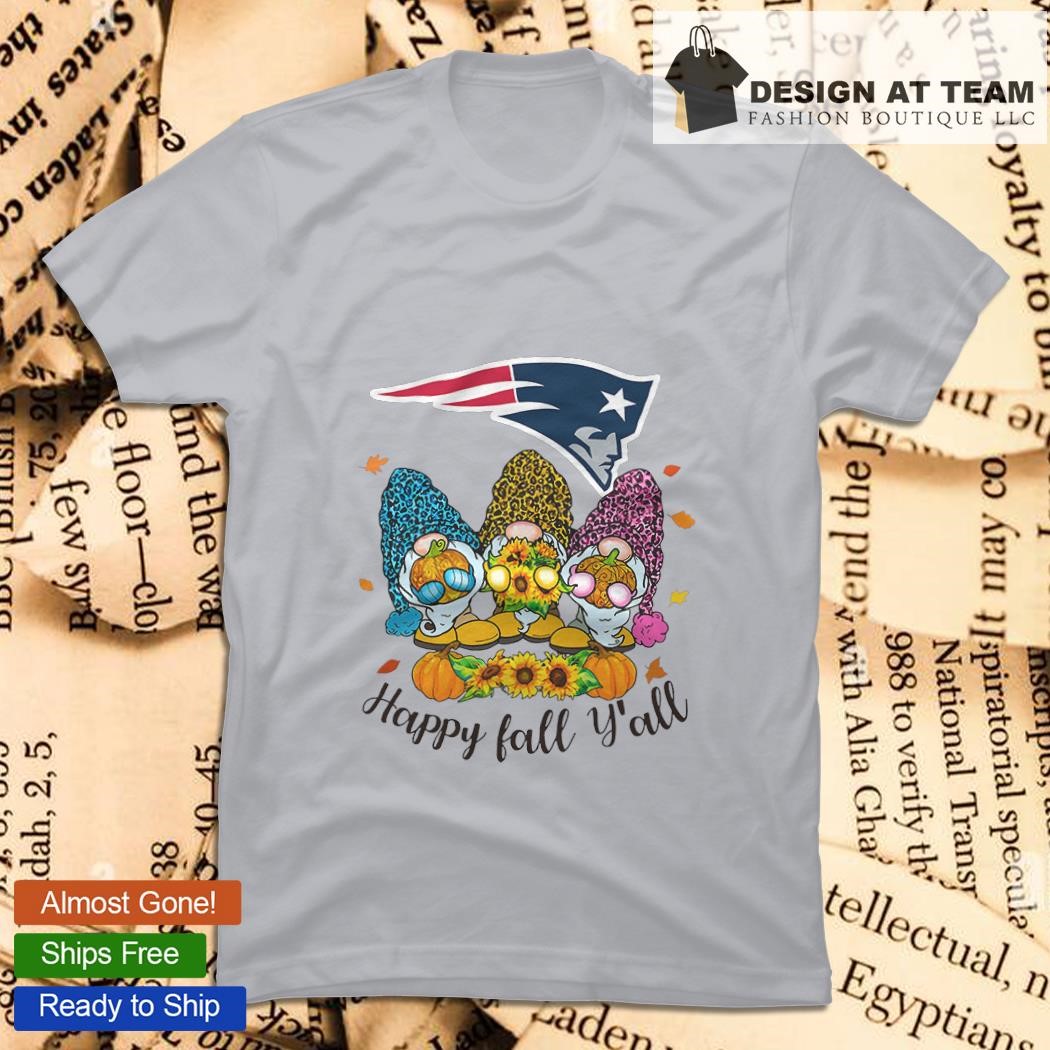 New England Patriots Happy Fall Y'all shirt, hoodie, sweater, long sleeve  and tank top