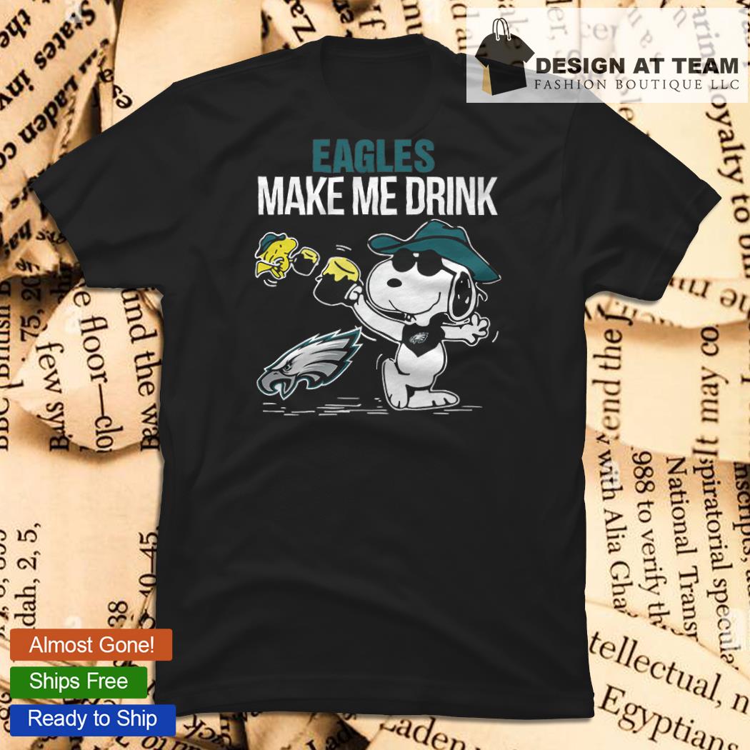 Philadelphia Eagles Makes Me Drink Snoopy And Woodstock T-Shirt - T-shirts  Low Price