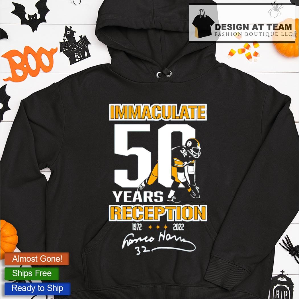 Franco Harris 32 Immaculate Reception Shirt, hoodie, sweater, long