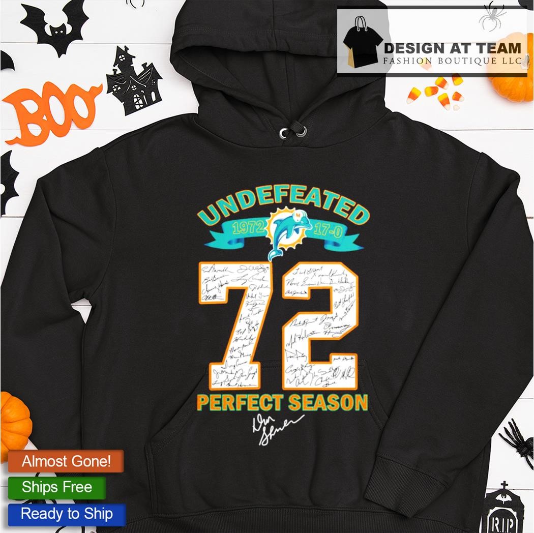 2023 Miami Dolphins Undefeated 72 Perfect Season Signatures Shirt