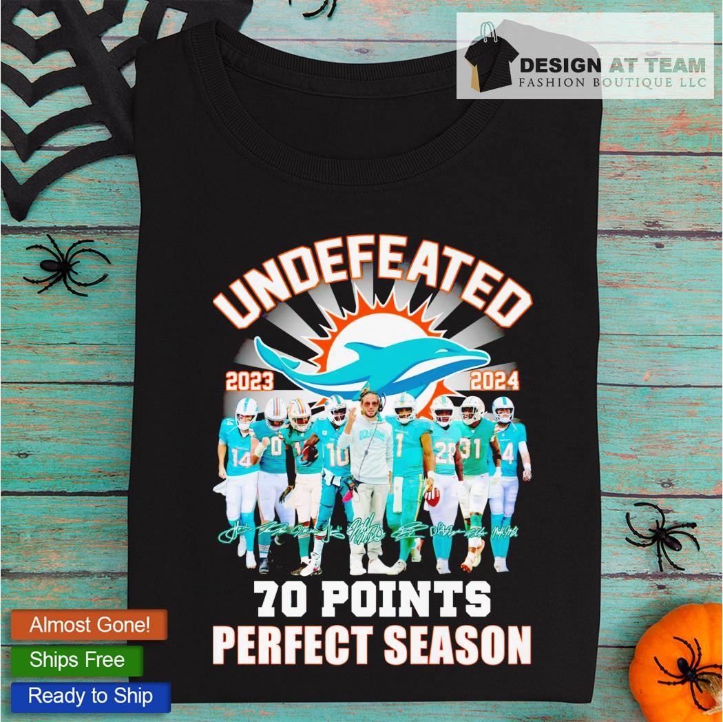 Original miami Dolphins Undefeated 1972 Perfect Season signature shirt,  hoodie, sweater, long sleeve and tank top