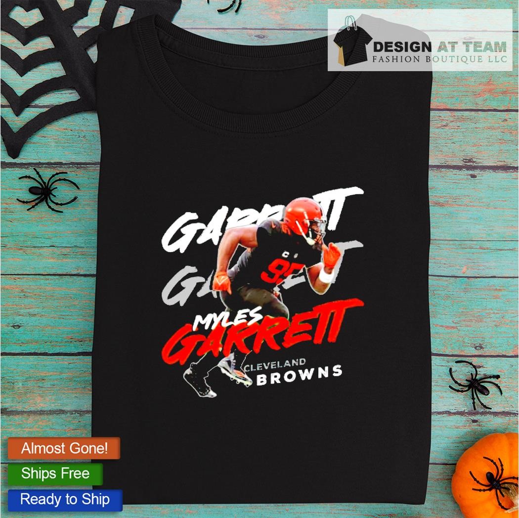 Myles Garrett American football defensive end cleveland browns T-Shirt,  hoodie, sweater, long sleeve and tank top