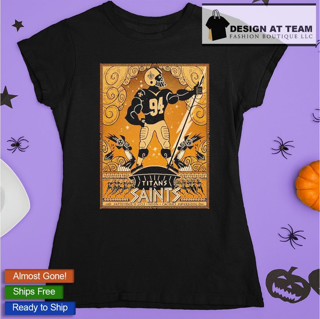 Official New Orleans Saints A Clash With The Tennessee Titans September 10  2023 Noon Caesar's Superdome Shirt, hoodie, sweater, long sleeve and tank  top