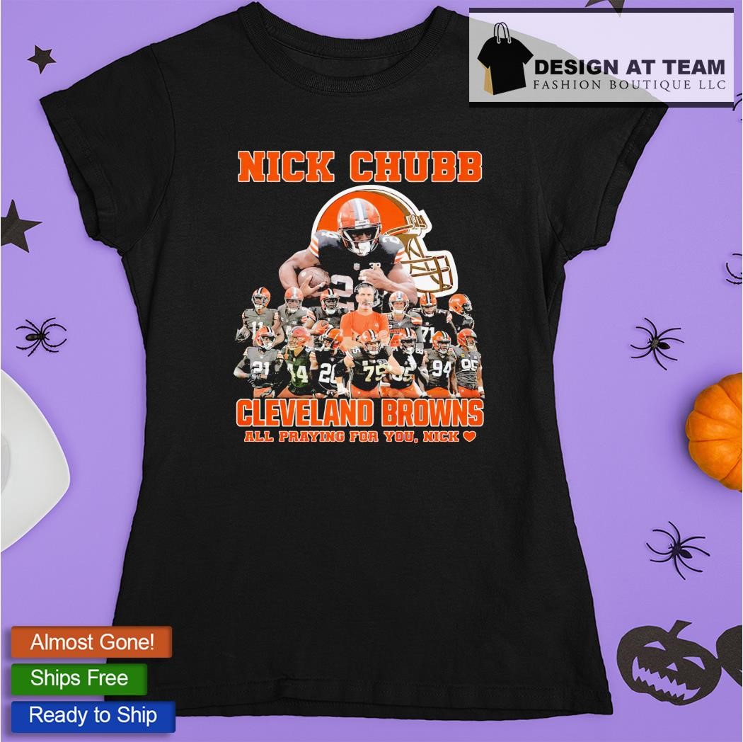 Nick Chubb Cleveland Browns all praying for you Nick shirt, hoodie