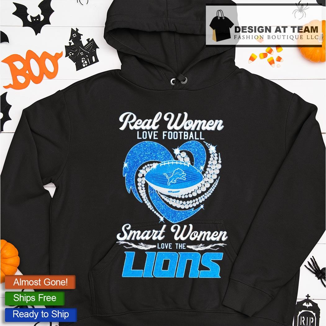 Design Real Women Love Football Smart Women Love The Detroit Lions