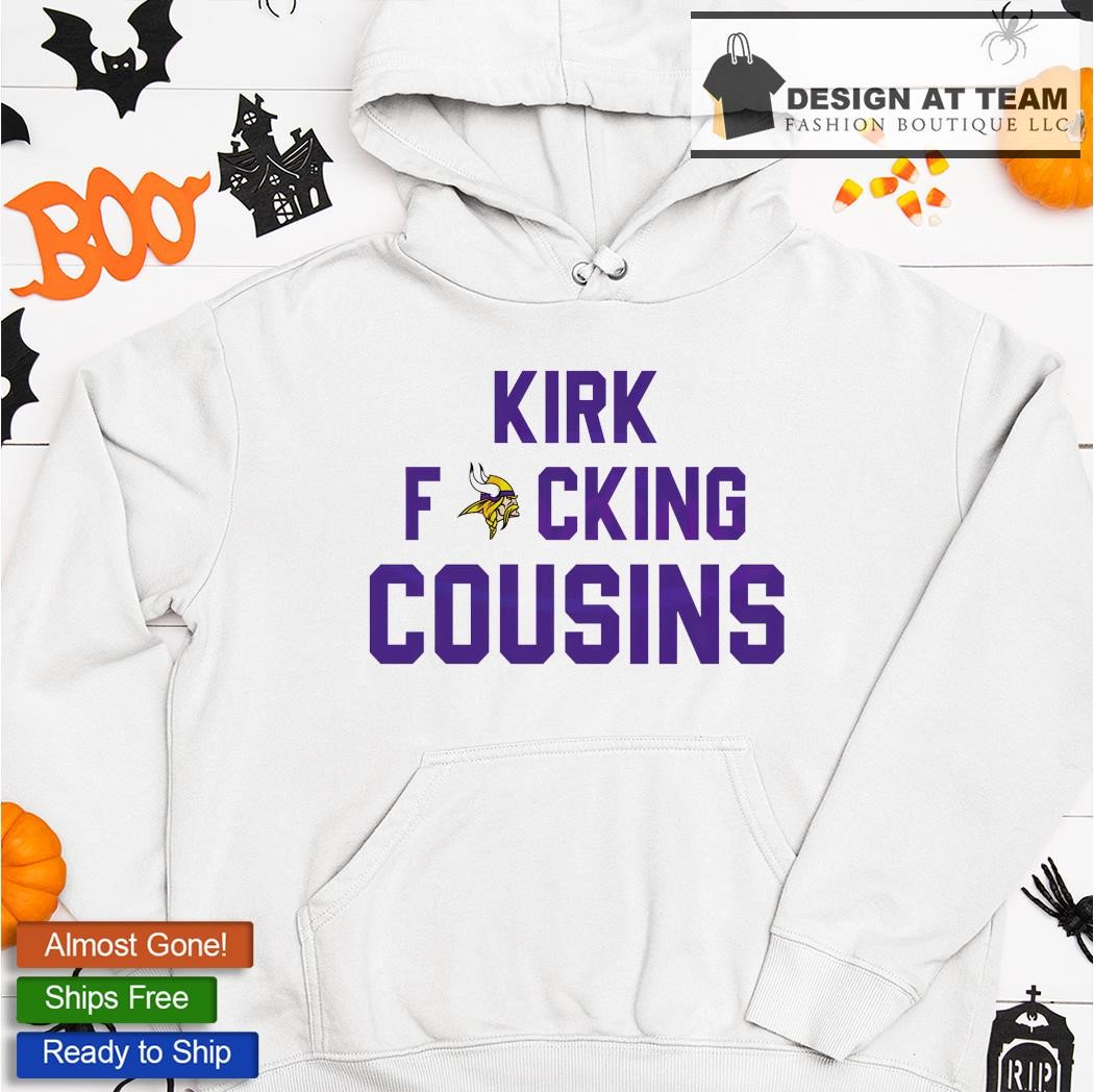 TRENDING Kirk Fucking Cousins Minnesota Vikings shirt - redbubbletees