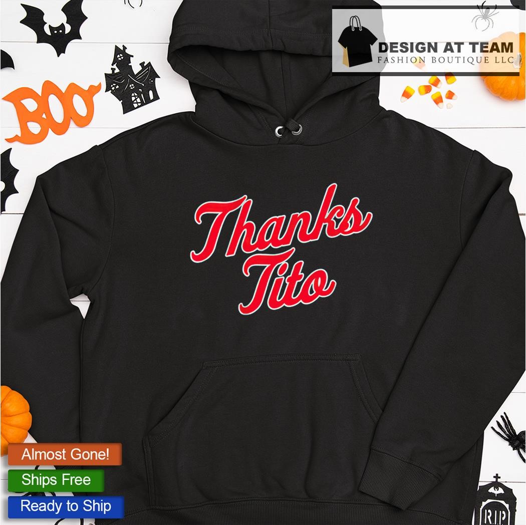 Thank you tito thanking terry francona shirt, hoodie, sweater