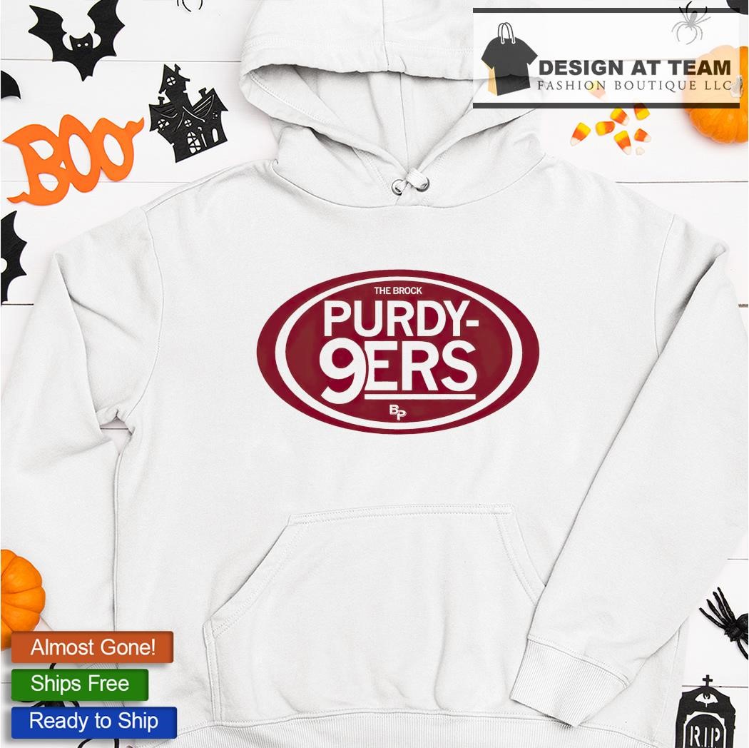 The Brock purdy 9ers shirt, hoodie, sweater, long sleeve and tank top