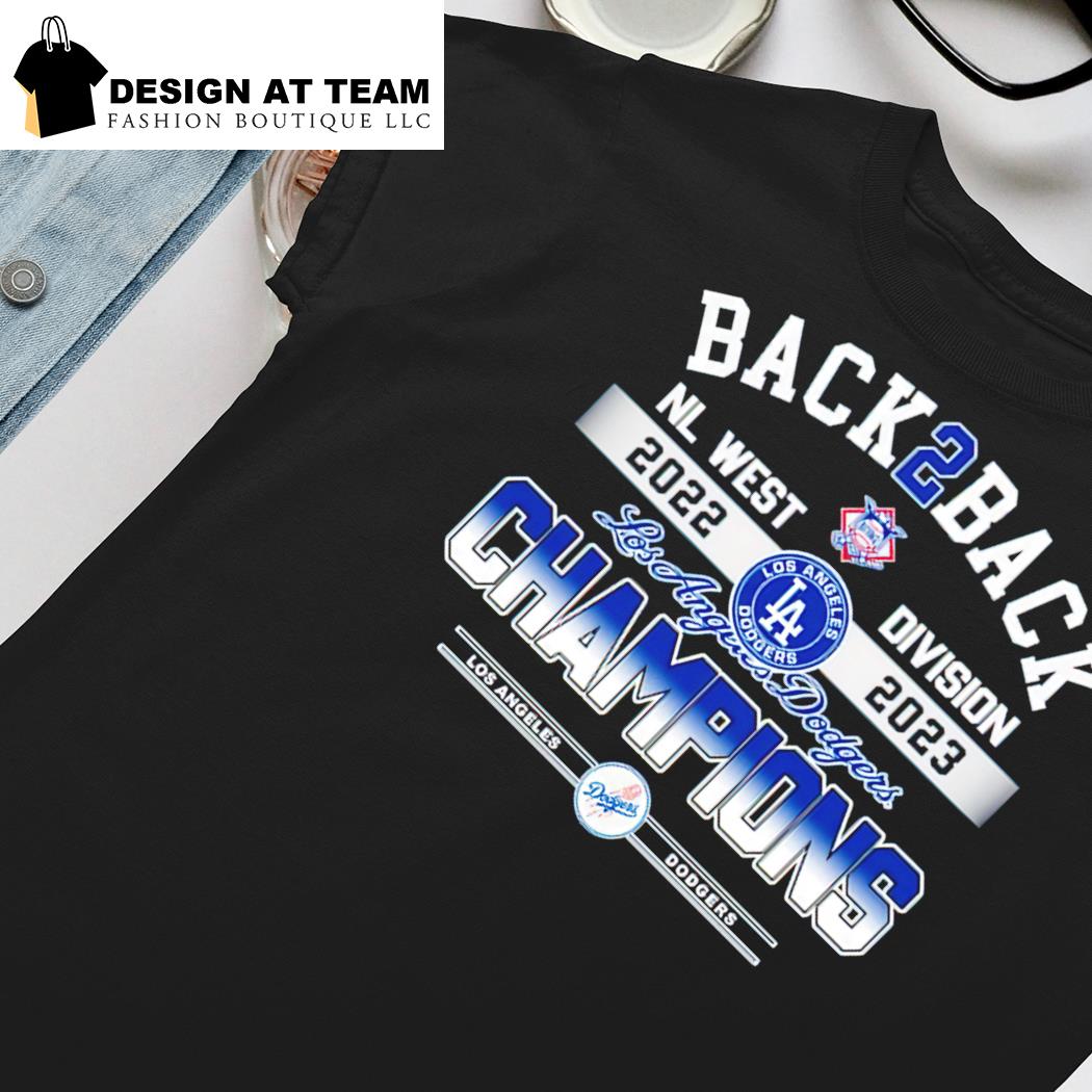 Official Los Angeles Dodgers Back 2 Back NL West Division Champions  2022-2023 Shirt, hoodie, sweater and long sleeve