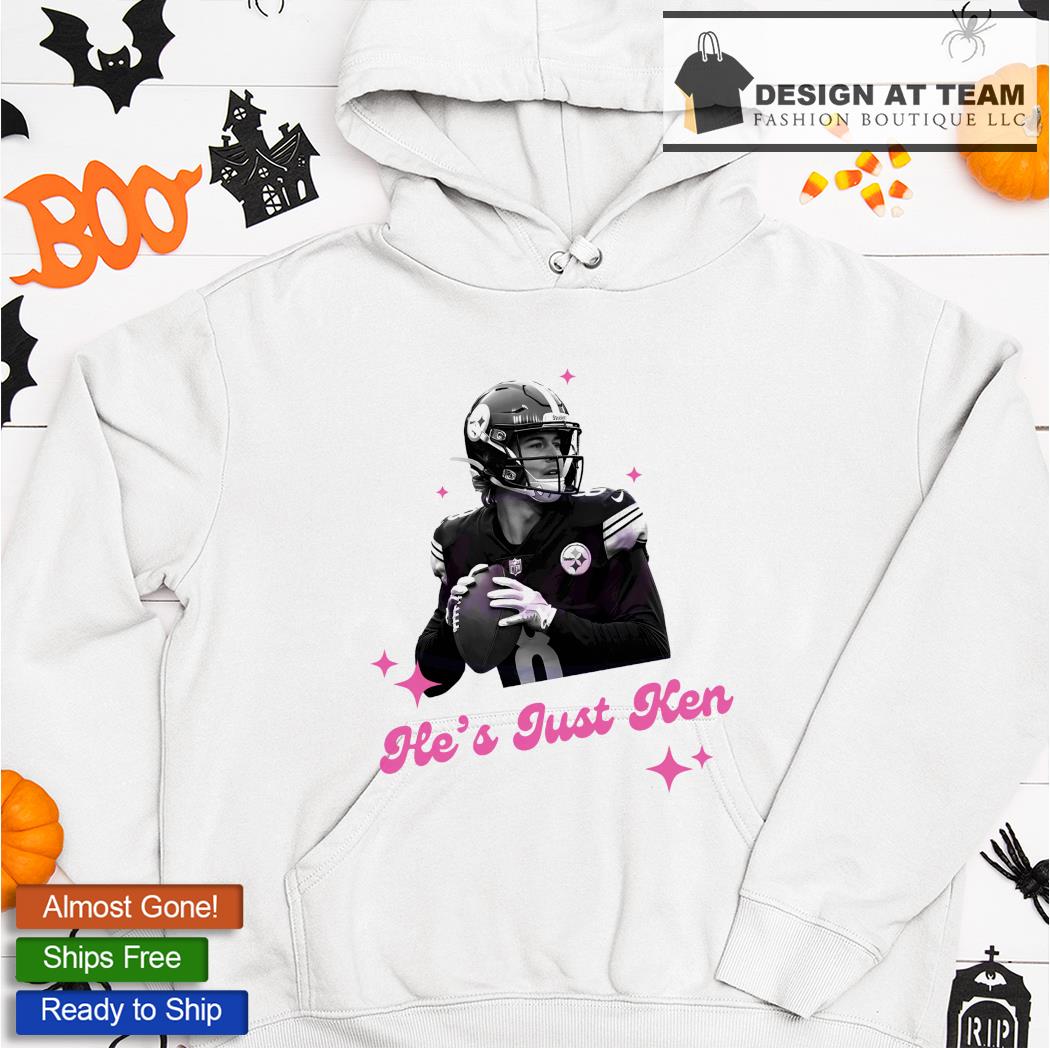 He's Just Ken Shirt Kenny Pickett Steelers Sweatshirt Funny