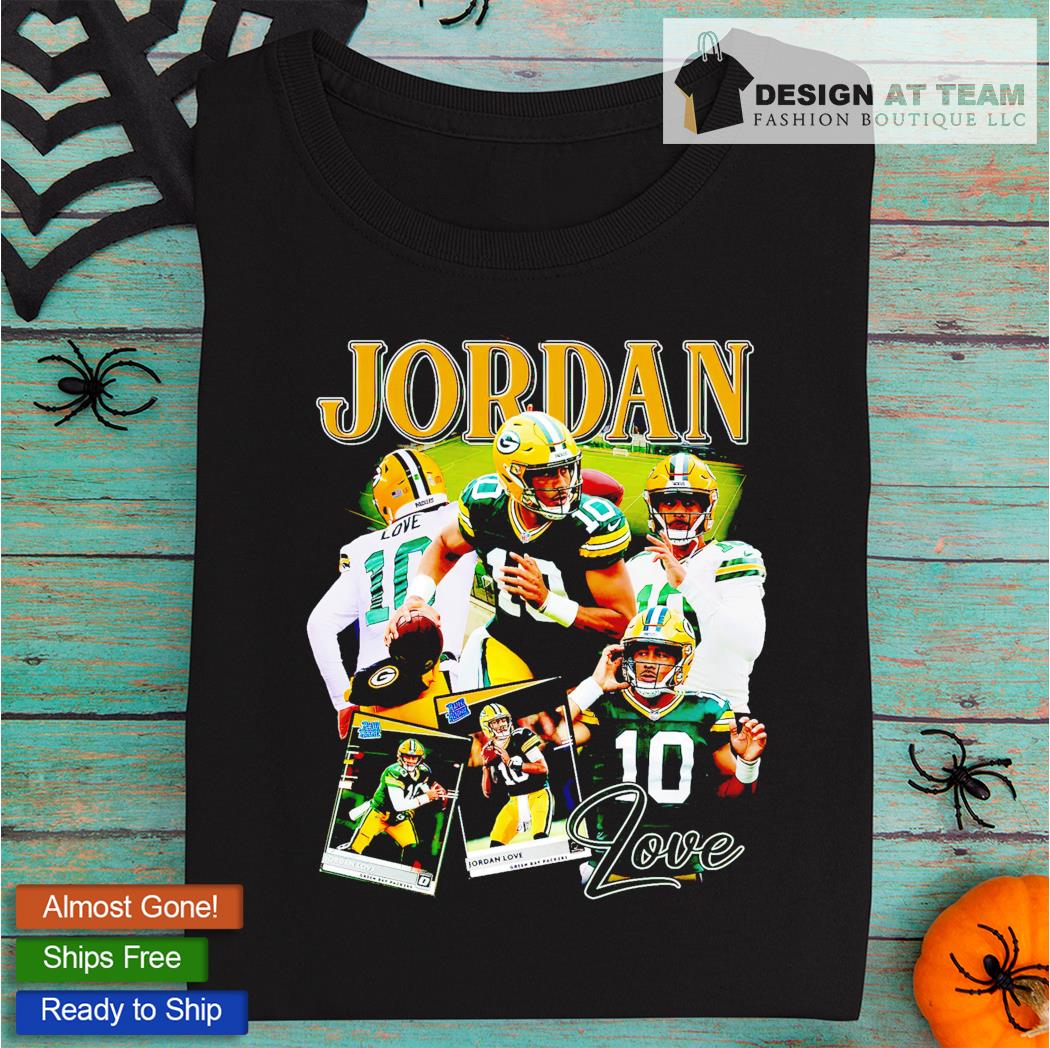 Jordan Love Green Bay Packers all you need is love signature shirt, hoodie,  sweater, long sleeve and tank top