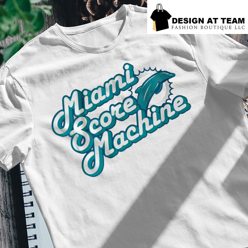 Design miami Score Machine Dolphins Shirt, hoodie, sweater, long sleeve and  tank top