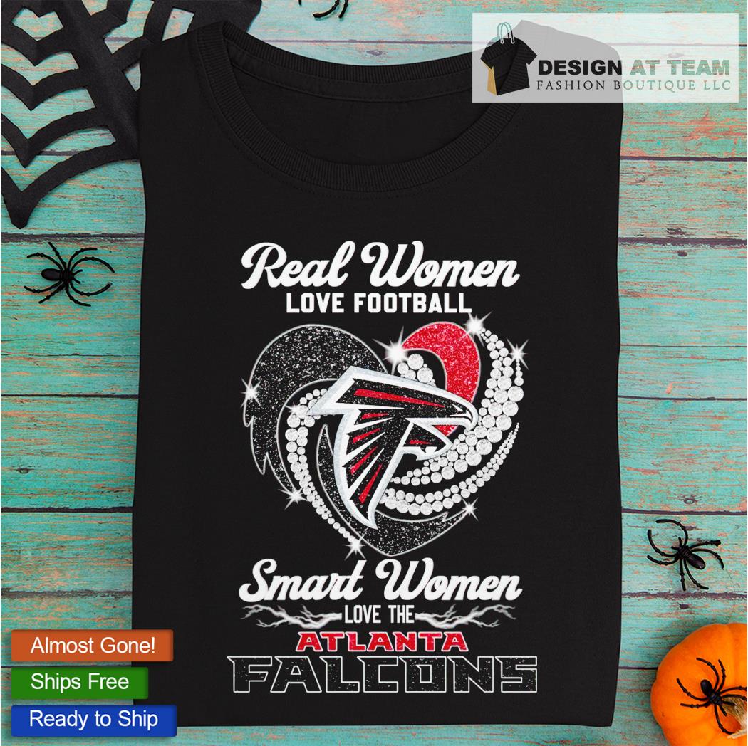 Real Women Love Football Smart Women Love Atlanta Falcons Diamond Heart  2023 shirt, hoodie, sweater, long sleeve and tank top