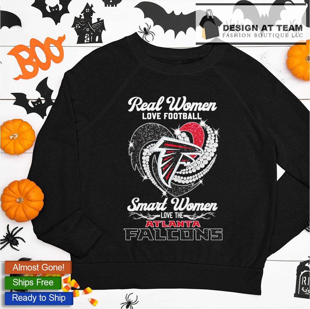 Real Women Love Football Smart Women Love The Atlanta Falcons Shirt,  hoodie, sweater, long sleeve and tank top