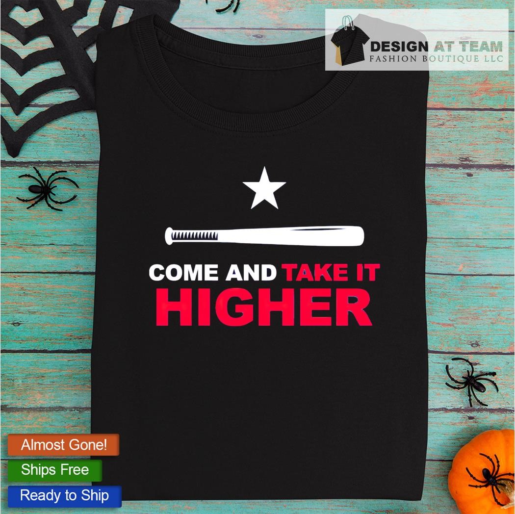 Take It Higher Texas Baseball Shirt, hoodie, sweater, long sleeve and tank  top