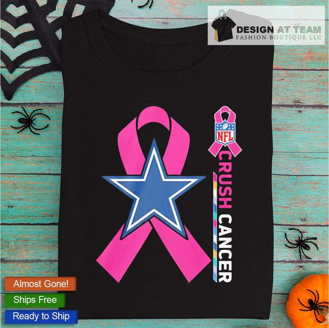 Crush Cancer Dallas Cowboys NFL Shirt Cancer Support Women Men Shirt - Best  Seller Shirts Design In Usa