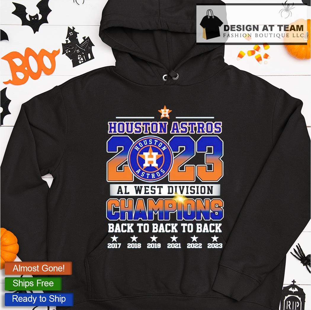 Design back 2 back 2 back al west Division 2021 2022 2023 champions houston astros  shirt, hoodie, sweater, long sleeve and tank top
