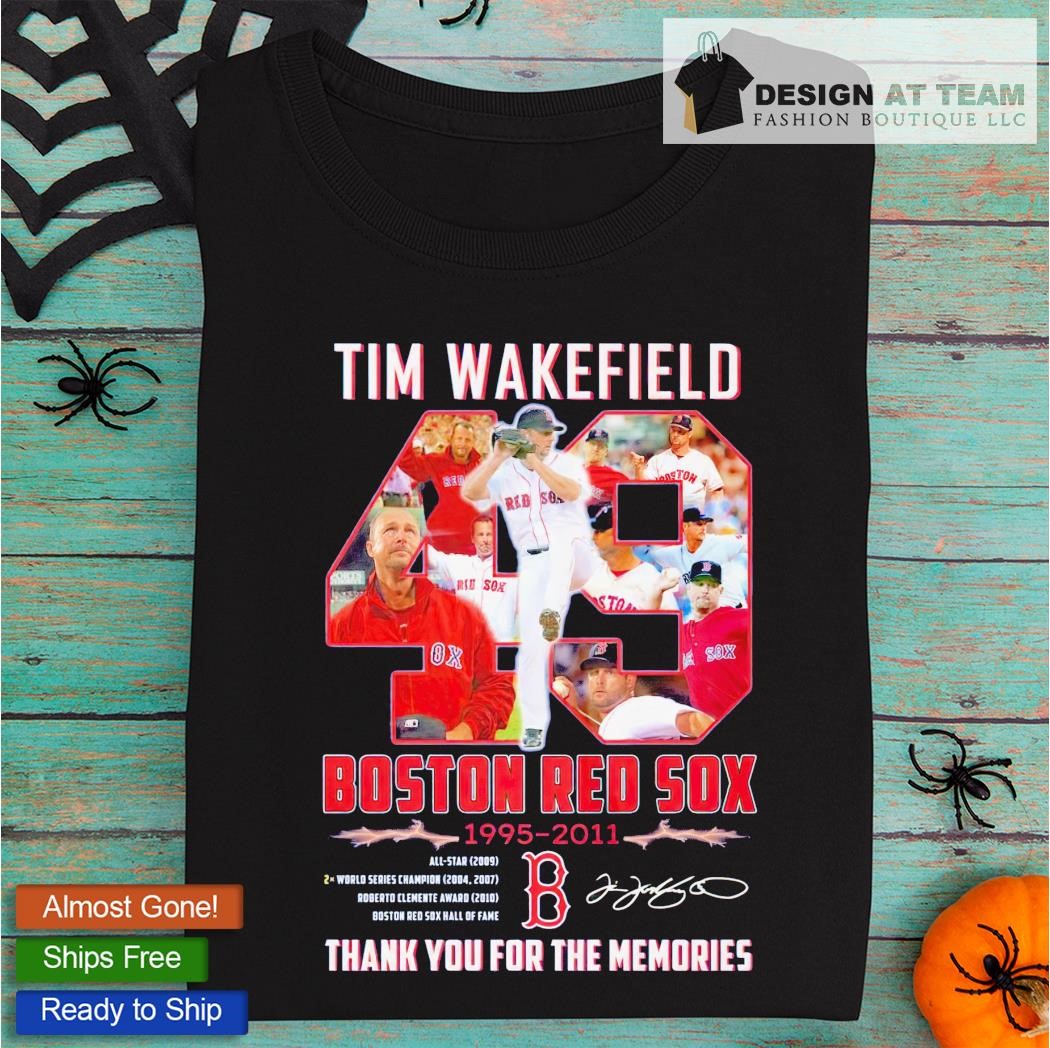 1995 2011 tim wakefield Boston red sox thank you for the memories shirt,  hoodie, sweater and long sleeve