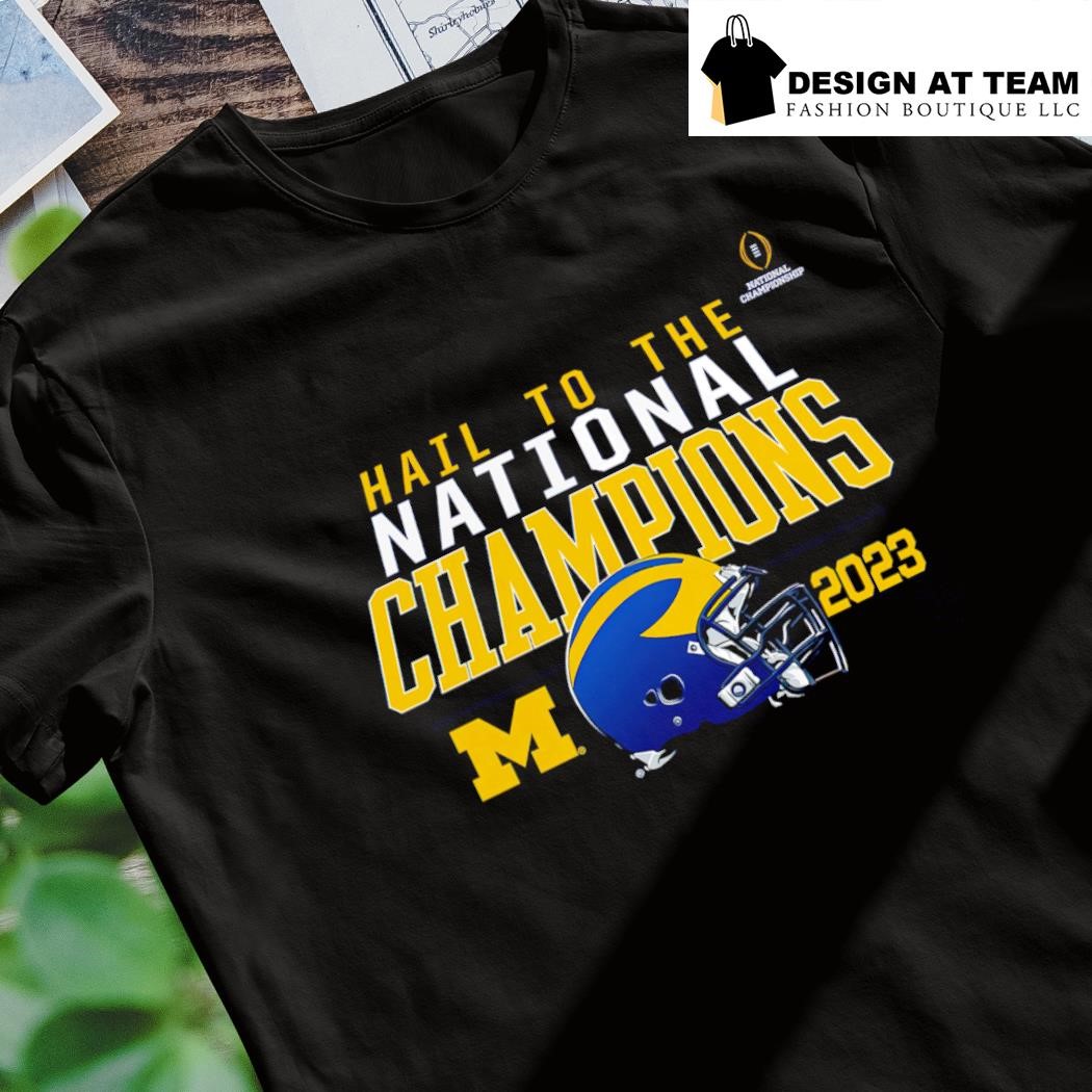 Hail To The National Champions Michigan Wolverines College Football ...