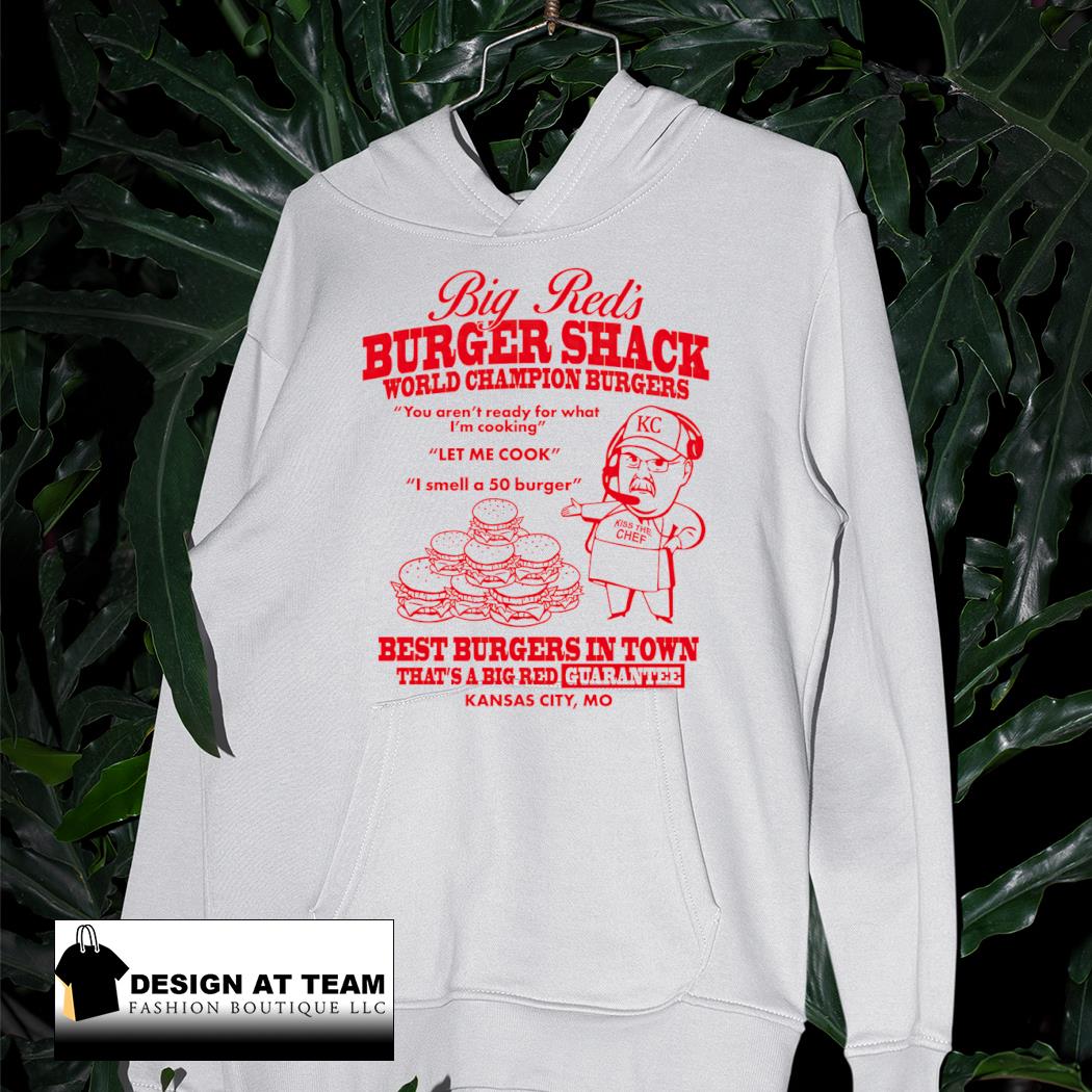 Big Andy Reid Chiefs Red's Burger Shack world champion burgers best burgers in town s hoodie