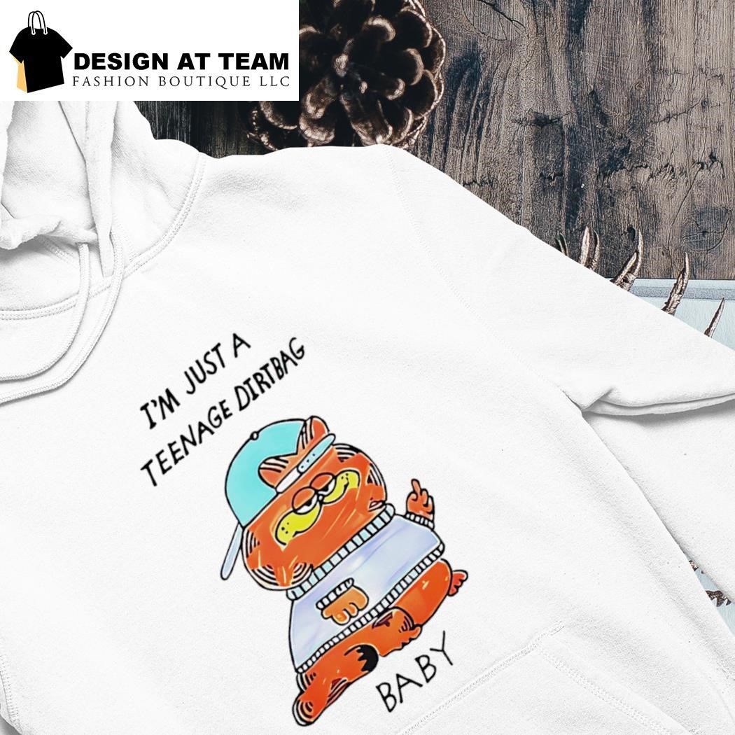 Fat Garfield I'm just a teenage dirtbag baby shirt hoodie
