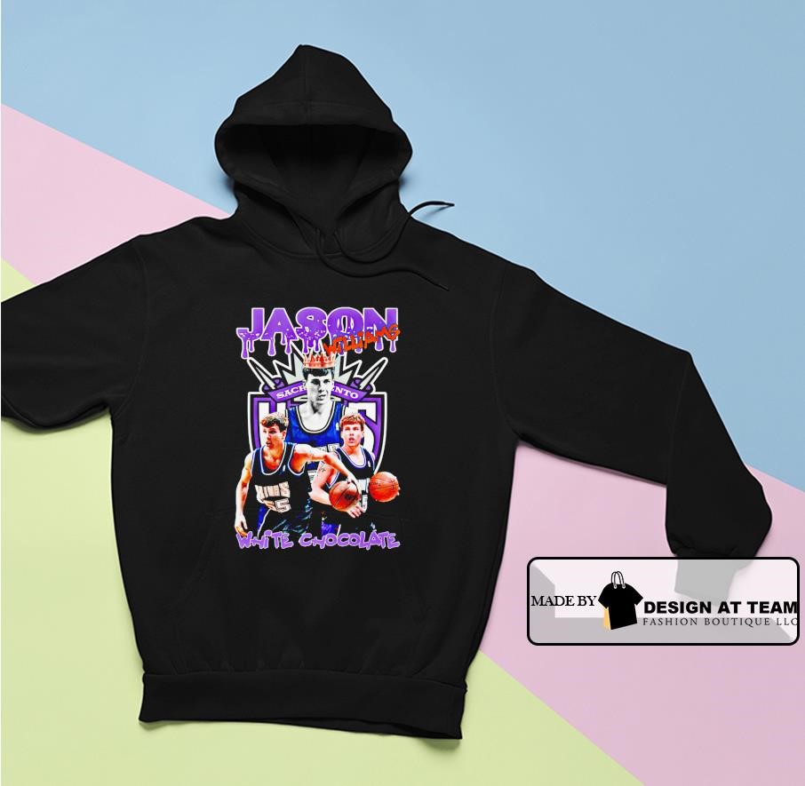 Jason Williams Sacramento Kings White Chocolate shirt hoodie