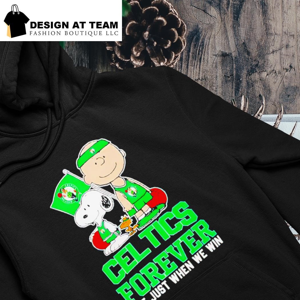 Charlie Brown Snoopy And Woodstock Boston Celtics forever not just when we win 2024 shirt hoodie.png