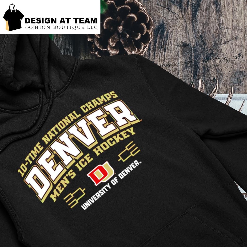 Denver Pioneers 10-Time NCAA Men's Ice Hockey National Champions shirt hoodie.png