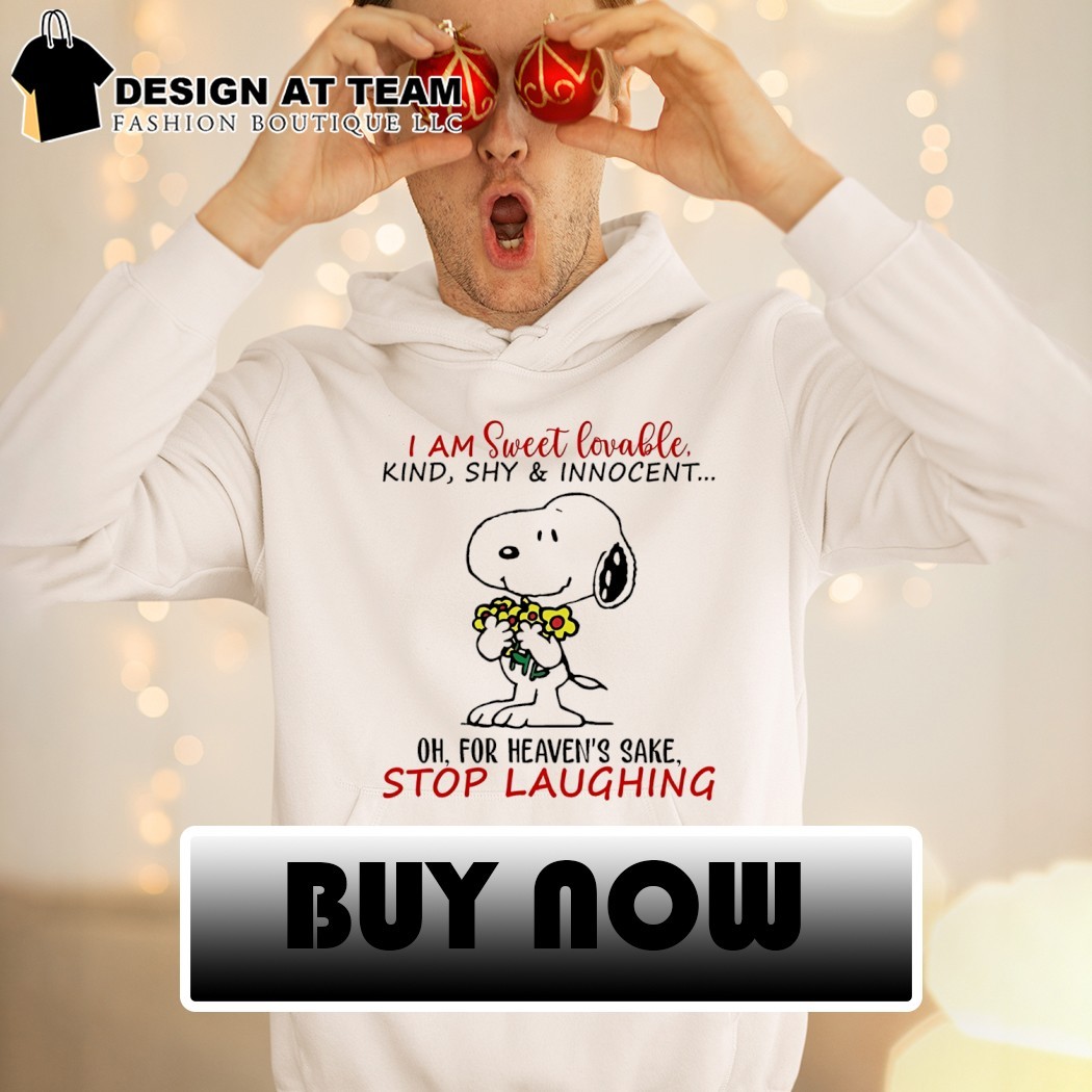 Snoopy I am sweet lovable kind shy and innocent oh for