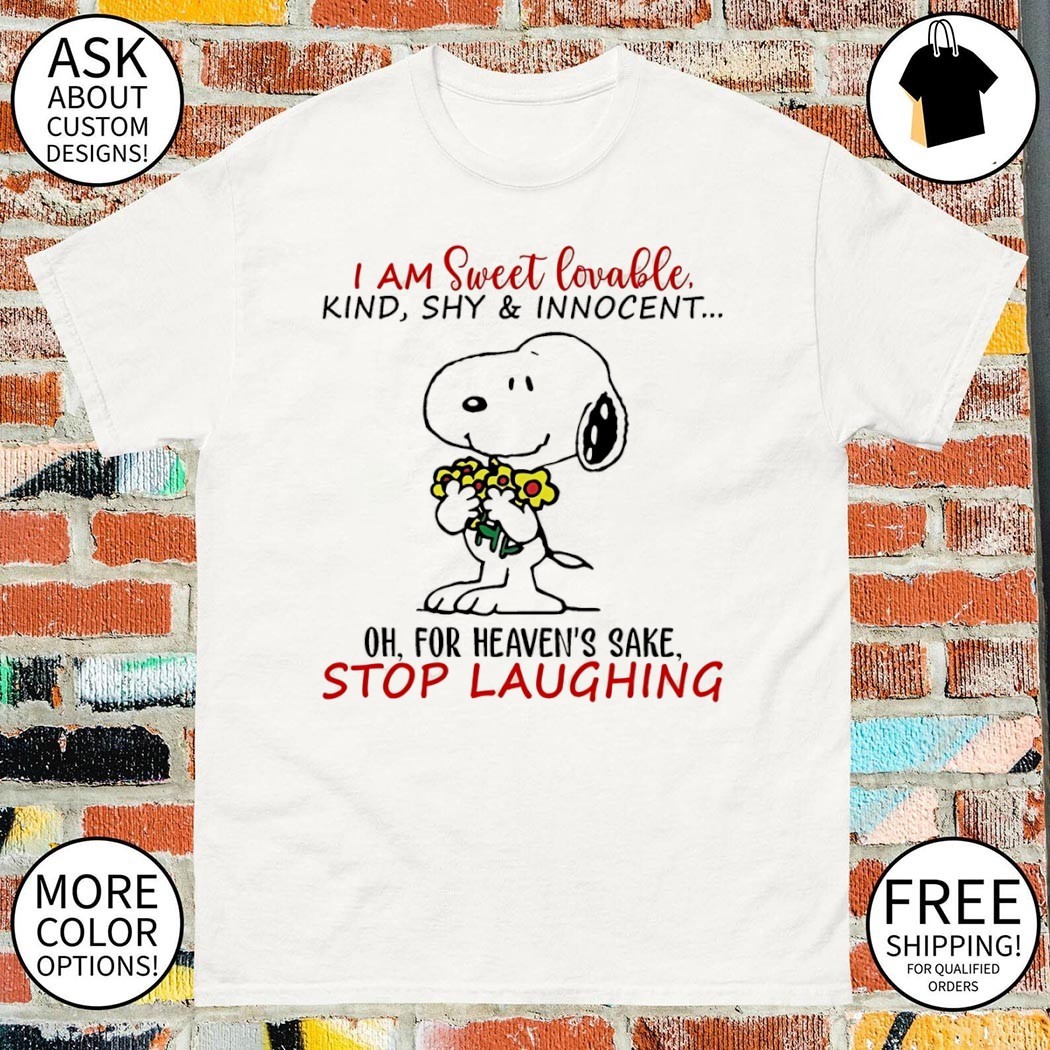 Snoopy I am sweet lovable kind shy and innocent oh for