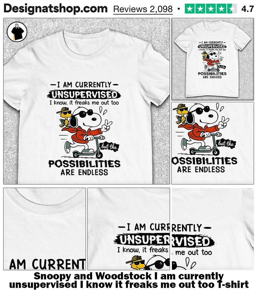 I Am Currently Unsupervised I Know, It Freaks Me Out Too Tee I Am Currently Unsupervised I Know, It Freaks Me Out Too Tee