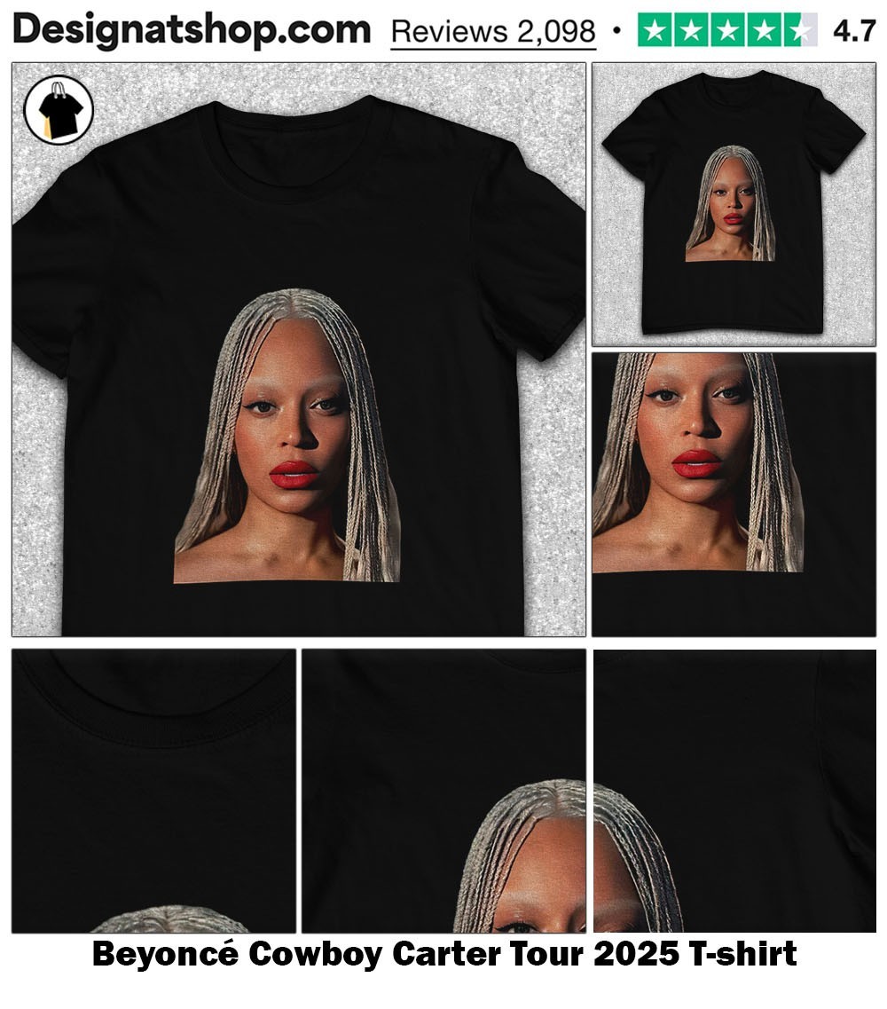 Beyoncé Cowboy Carter Tour 2025 shirt, hoodie, sweater, long