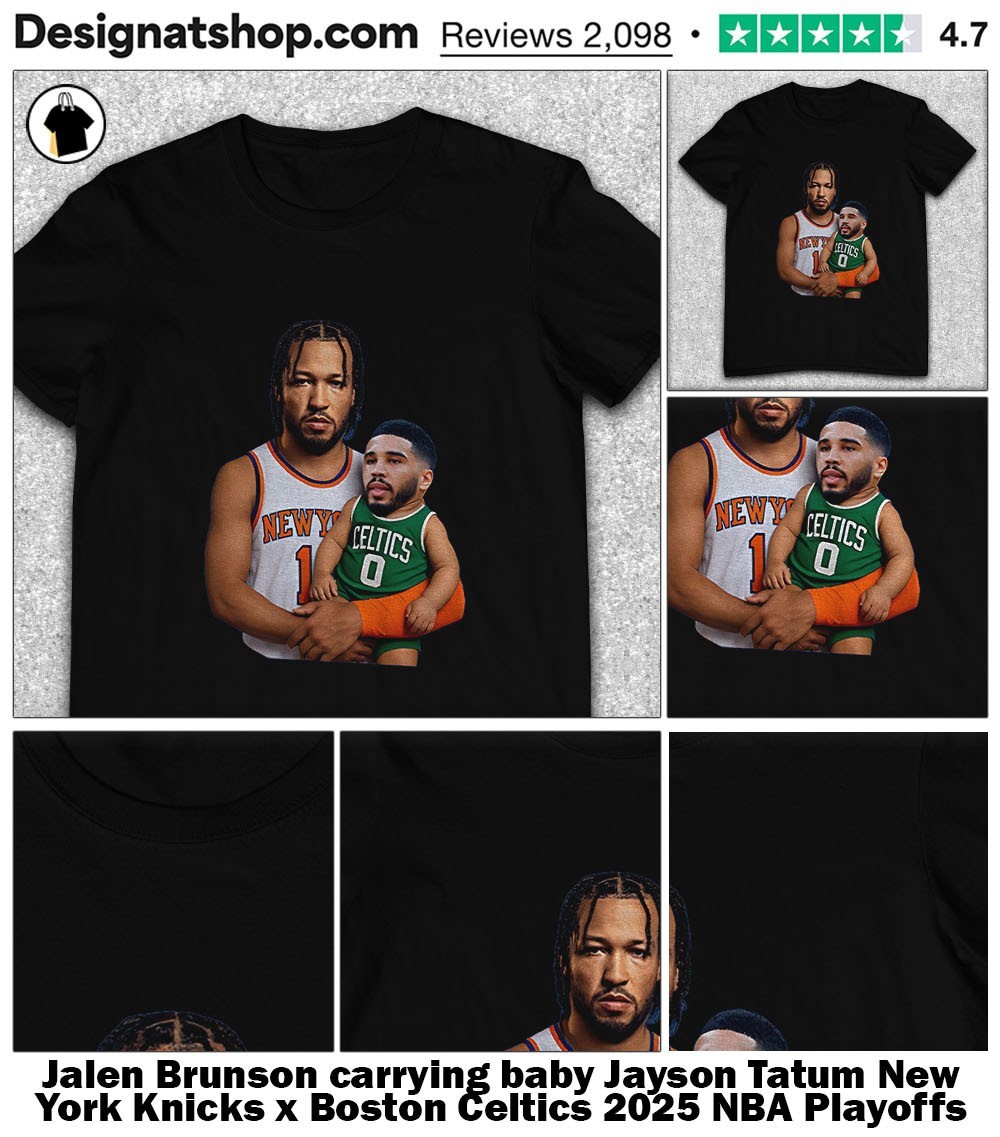 Jalen Brunson carrying baby Jayson Tatum New York Knicks x