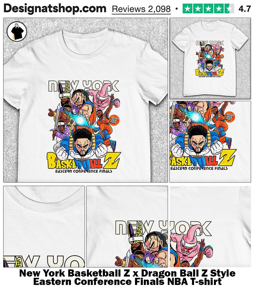 New York Basketball Z x Dragon Ball Z Style Eastern
