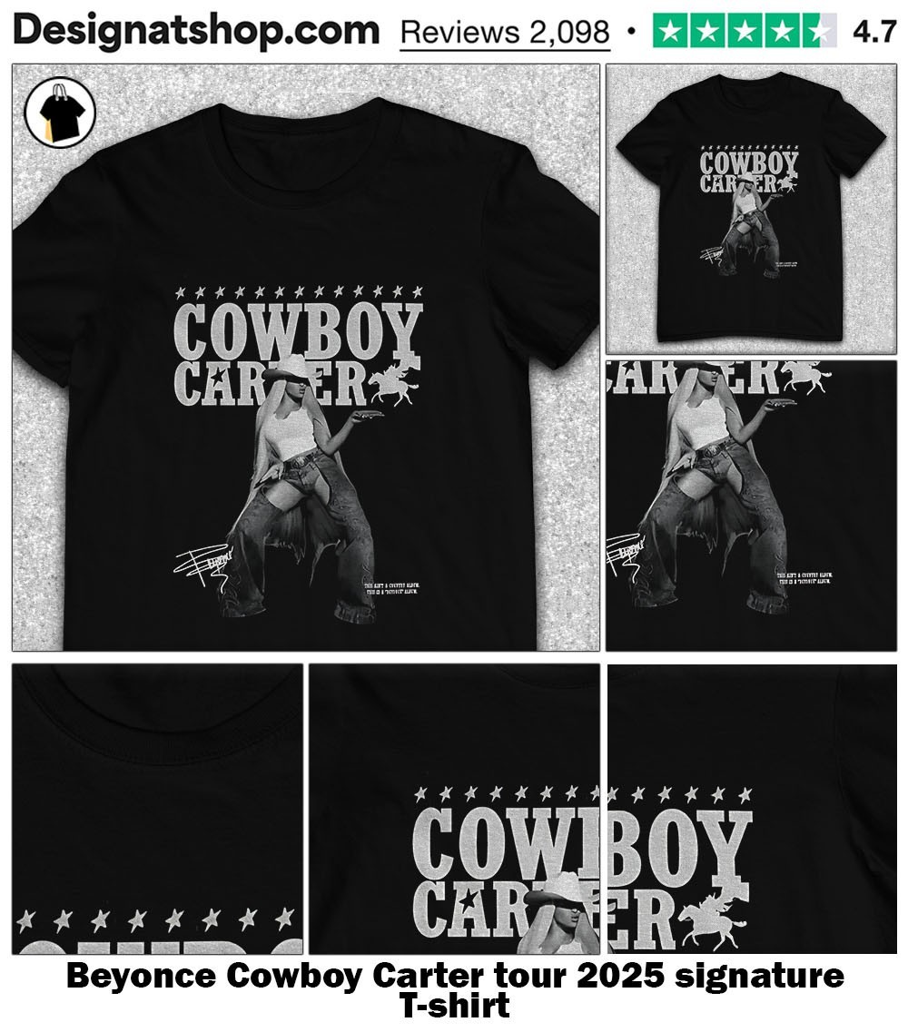 Beyonce Cowboy Carter tour 2025 signature shirt, hoodie