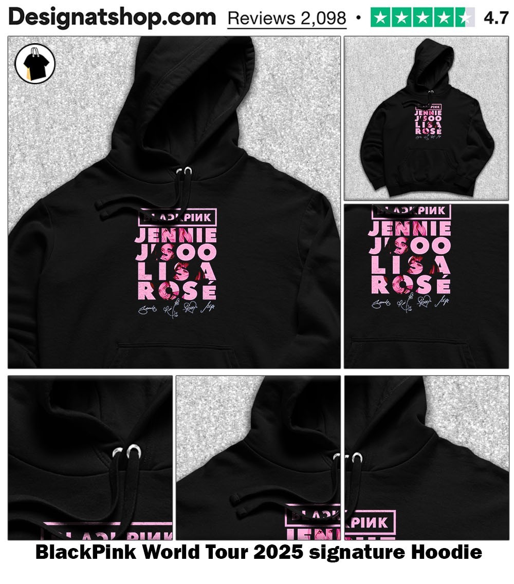 BlackPink World Tour 2025 signature shirt, hoodie, sweater