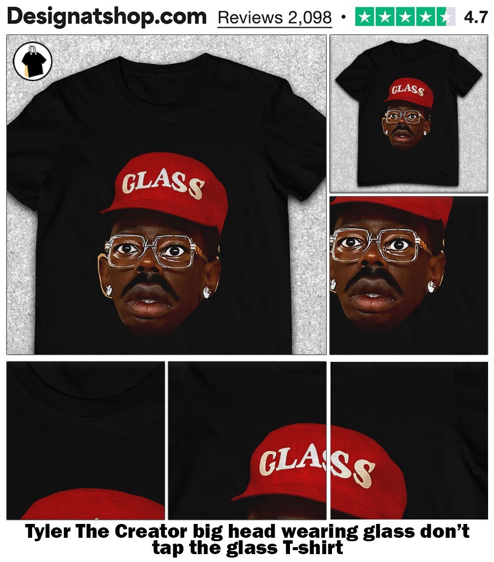 Official Tyler The Creator big head wearing glass don't tap