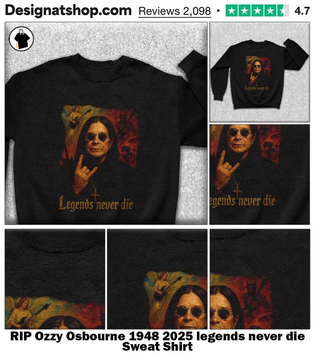 RIP Ozzy Osbourne 1948 2025 legends never die shirt, hoodie