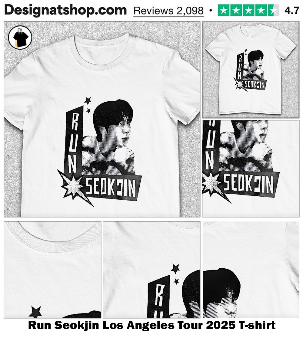 Run Seokjin Los Angeles Tour 2025 shirt, hoodie, sweater