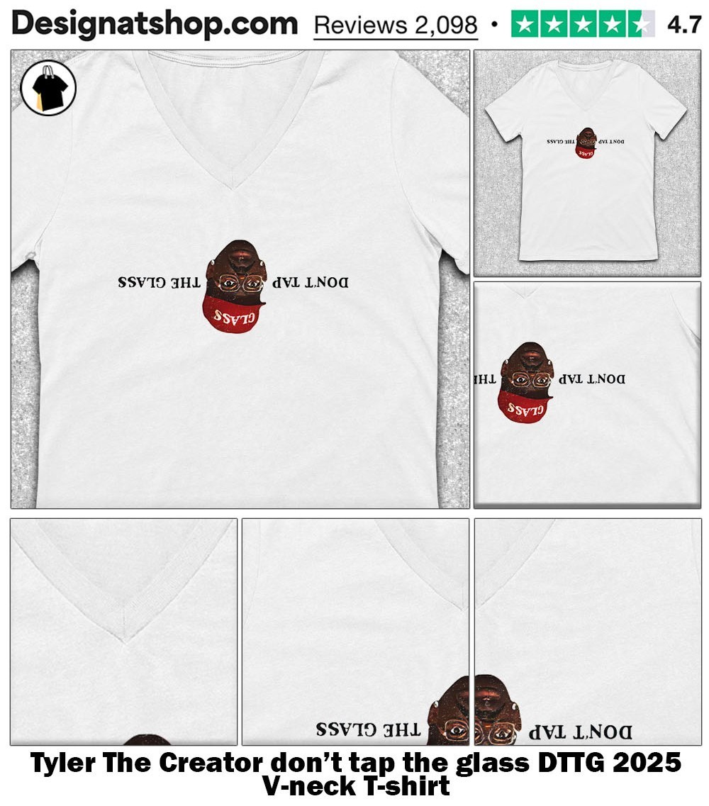 Tyler The Creator don't tap the glass DTTG 2025 shirt, hoodie