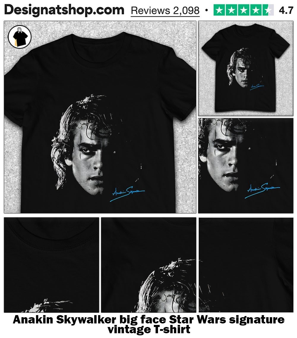 Anakin Skywalker big face Star Wars signature vintage shirt